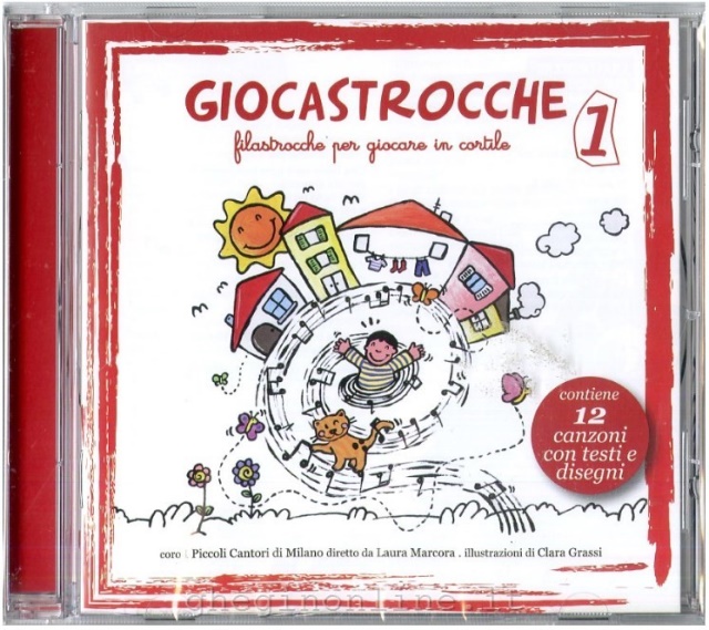 A1 Entertainment I Piccoli Cantori Di Milano - Giocastrocche (Filastrocche per Giocare in Cortile) Vol. 1, CD Musica per bambini Coro I Piccoli Cantori Di Milano diretto da Laura Marcora